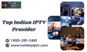 Top Indian IPTV Provider