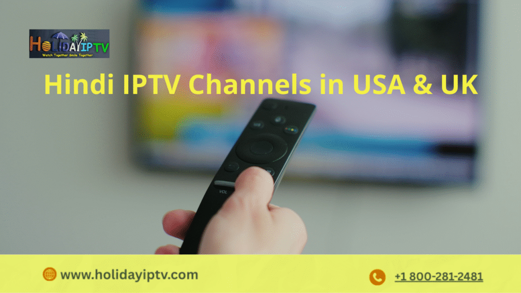 Hindi channels in USA IPTV