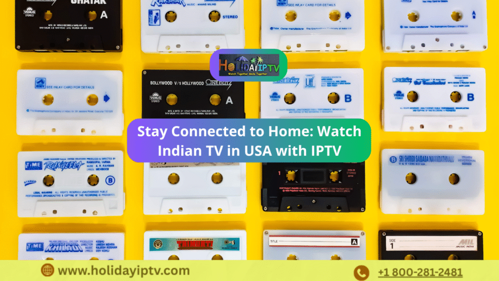 Watch Indian TV in USA with IPTV