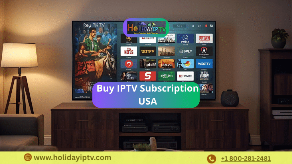 Buy IPTV Subscription USA — Holiday IPTV