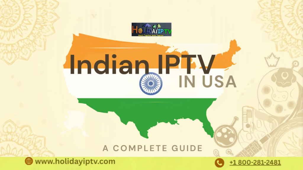 Indian IPTV in USA