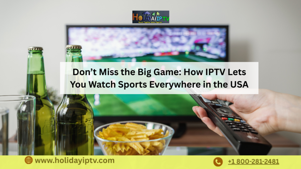 How IPTV Makes Every Day TV Better in America