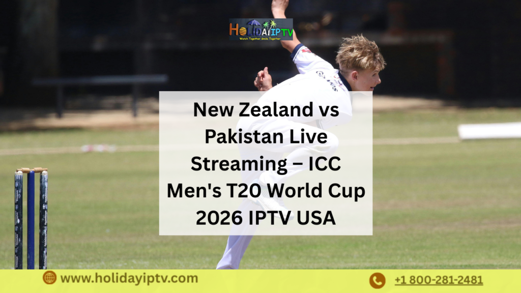 New Zealand vs Pakistan Live Streaming
