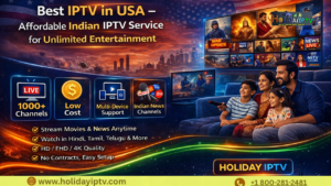 Indian News Channels IPTV in USA – Stay Connected Anytime with Affordable IPTV